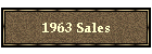 1963 Sales