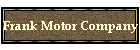 Frank Motor Company