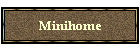Minihome