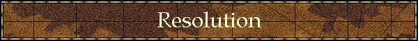 Resolution