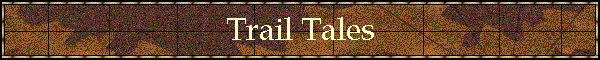 Trail Tales