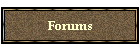 Forums